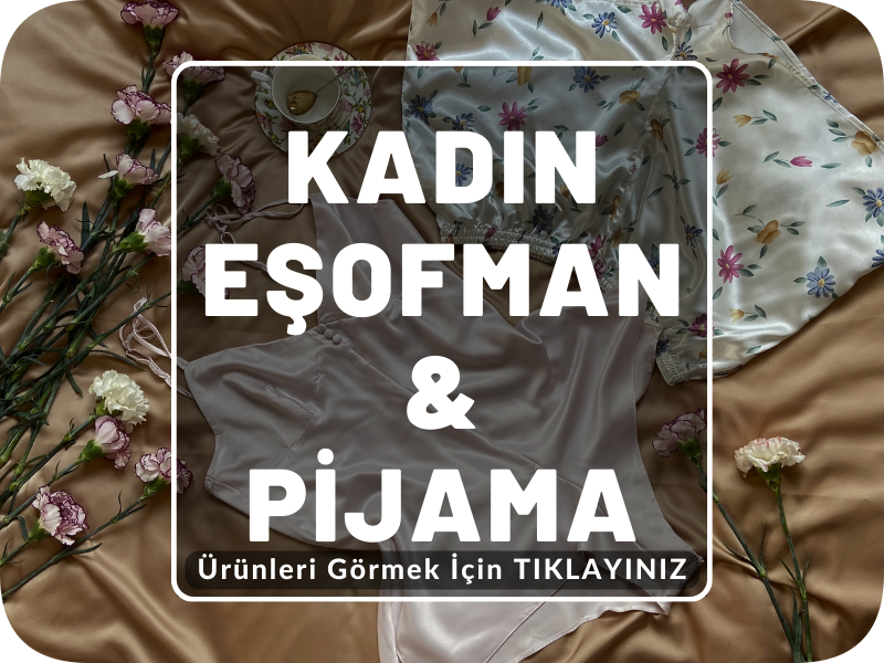 Eşofman & Pijama